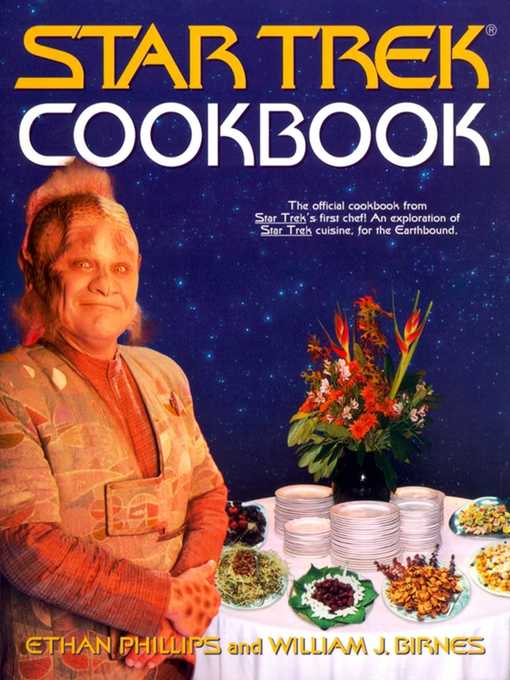 Title details for The Star Trek Cookbook by Ethan Phillips - Wait list
